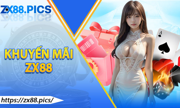 Khuyến Mãi ZX88