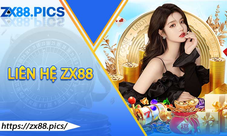 Liên hệ ZX88