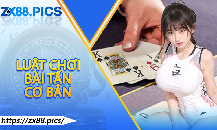 Luật Chơi Cơ Bản