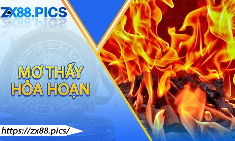 Mơ thấy hỏa hoạn
